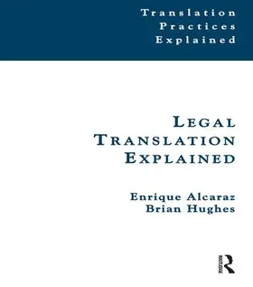 Alcaraz / Hughes / Pym |  Legal Translation Explained | Buch |  Sack Fachmedien