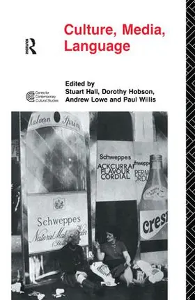 Hall / Hobson / Lowe |  Culture, Media, Language | Buch |  Sack Fachmedien