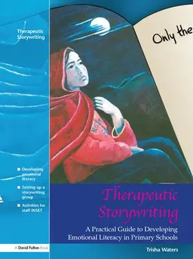 Waters | Therapeutic Storywriting | Buch | 978-1-138-13264-1 | www2.sack.de