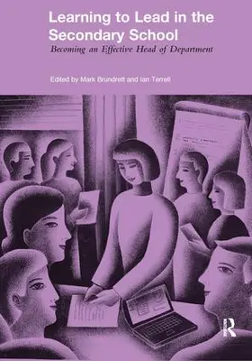 Brundrett / Terrell |  Learning to Lead in the Secondary School | Buch |  Sack Fachmedien