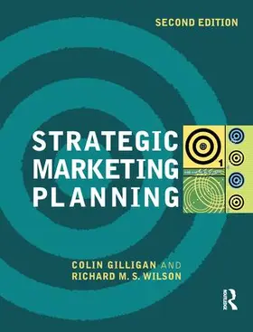Gilligan / Wilson |  Strategic Marketing Planning | Buch |  Sack Fachmedien