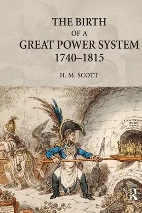 Scott |  The Birth of a Great Power System, 1740-1815 | Buch |  Sack Fachmedien