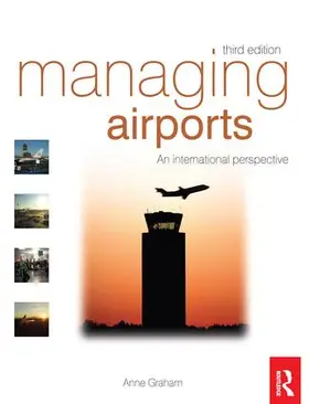 Graham |  Managing Airports | Buch |  Sack Fachmedien