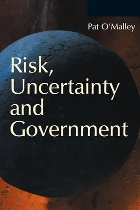 O'Malley | Risk, Uncertainty and Government | Buch | 978-1-138-13554-3 | sack.de
