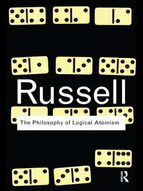 Russell | The Philosophy of Logical Atomism | Buch | 978-1-138-13662-5 | www2.sack.de
