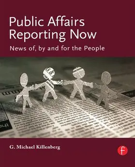 Killenberg | Public Affairs Reporting Now | Buch | 978-1-138-13682-3 | www2.sack.de