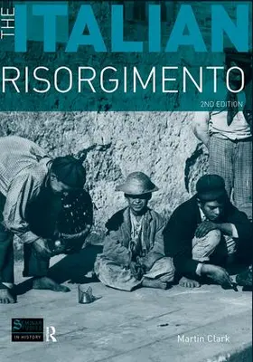 Clark |  The Italian Risorgimento | Buch |  Sack Fachmedien