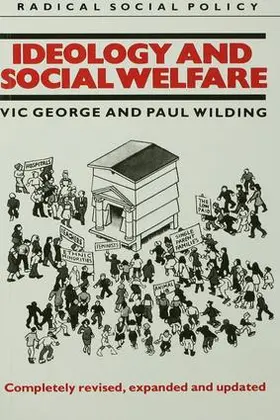 George / Wilding |  Ideology and Social Welfare | Buch |  Sack Fachmedien