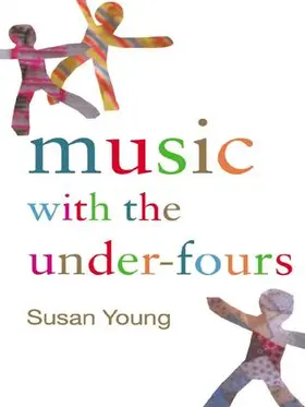 Young | Music with the Under-Fours | Buch | 978-1-138-13792-9 | www2.sack.de