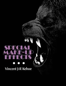 Kehoe | Special Make-Up Effects | Buch | 978-1-138-13863-6 | www2.sack.de
