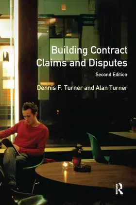 Turner |  Building Contract Claims and Disputes | Buch |  Sack Fachmedien