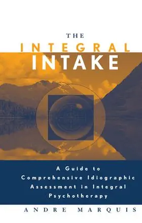 Marquis | The Integral Intake | Buch | 978-1-138-14334-0 | sack.de