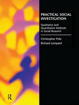Lampard / Pole | Practical Social Investigation | Buch | 978-1-138-14350-0 | sack.de