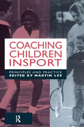 Lee |  Coaching Children in Sport | Buch |  Sack Fachmedien