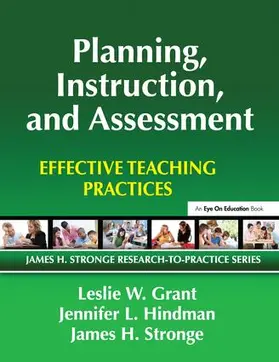 Grant / Hindman / Stronge | Planning, Instruction, and Assessment | Buch | 978-1-138-14453-8 | sack.de