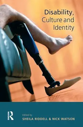 Riddell / Watson |  Disability, Culture and Identity | Buch |  Sack Fachmedien