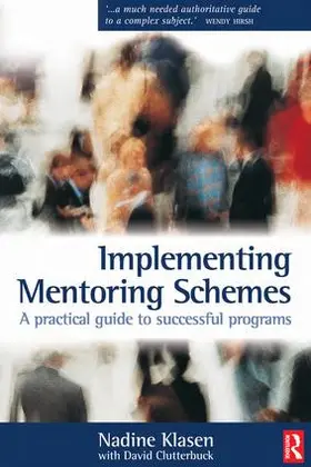 Klasen / Clutterbuck |  Implementing Mentoring Schemes | Buch |  Sack Fachmedien