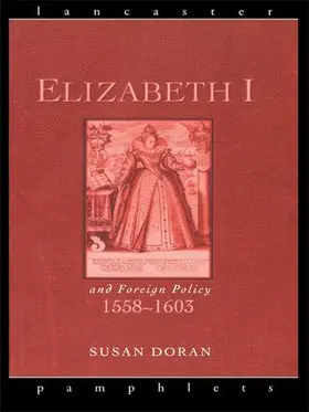 Doran |  Elizabeth I and Foreign Policy, 1558-1603 | Buch |  Sack Fachmedien