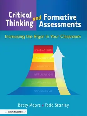 Stanley / Moore |  Critical Thinking and Formative Assessments | Buch |  Sack Fachmedien