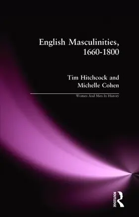 Hitchcock / Cohen |  English Masculinities, 1660-1800 | Buch |  Sack Fachmedien