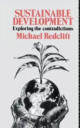 Redclift | Sustainable Development | Buch | 978-1-138-14767-6 | www2.sack.de