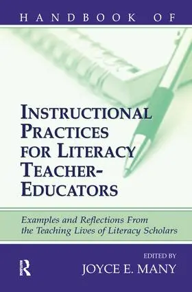 Many |  Handbook of Instructional Practices for Literacy Teacher-educators | Buch |  Sack Fachmedien