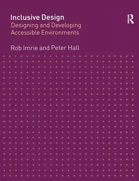 Imrie / Hall |  Inclusive Design | Buch |  Sack Fachmedien