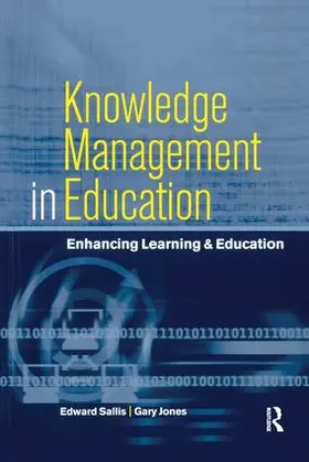Jones / Sallis | Knowledge Management in Education | Buch | 978-1-138-14800-0 | www2.sack.de