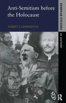 Lindemann | Anti-Semitism before the Holocaust | Buch | 978-1-138-14882-6 | www2.sack.de