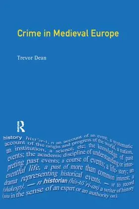 Dean |  Crime in Medieval Europe | Buch |  Sack Fachmedien