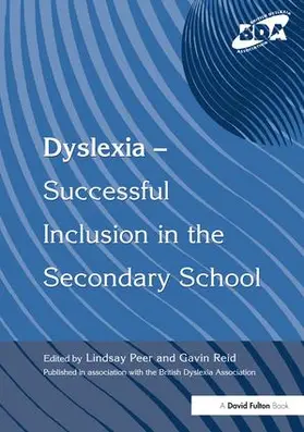Peer / Reid |  Dyslexia-Successful Inclusion in the Secondary School | Buch |  Sack Fachmedien
