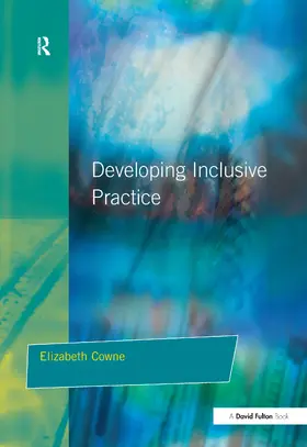 Cowne |  Developing Inclusive Practice | Buch |  Sack Fachmedien