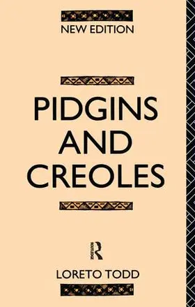 Todd |  Pidgins and Creoles | Buch |  Sack Fachmedien