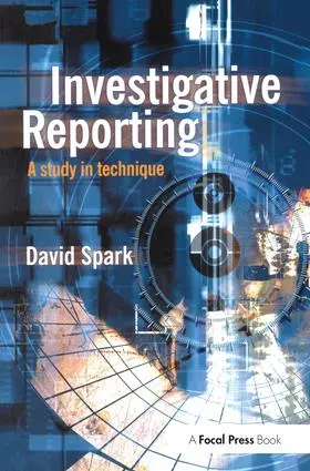 Spark | Investigative Reporting | Buch | 978-1-138-15137-6 | sack.de