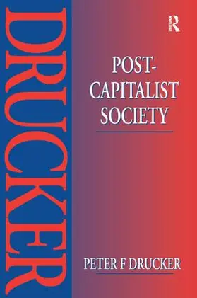 Drucker |  Post-Capitalist Society | Buch |  Sack Fachmedien