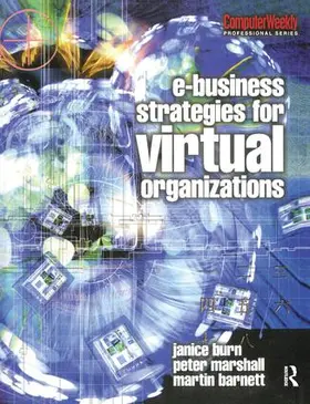 Burn / Marshall / Barnett |  e-Business Strategies for Virtual Organizations | Buch |  Sack Fachmedien