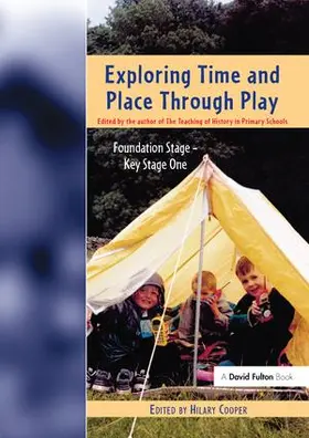 Cooper |  Exploring Time and Place Through Play | Buch |  Sack Fachmedien