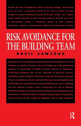 Sawczuk | Risk Avoidance for the Building Team | Buch | 978-1-138-15610-4 | www2.sack.de