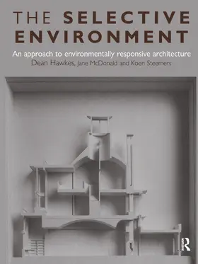 Hawkes / McDonald / Steemers | The Selective Environment | Buch | 978-1-138-15730-9 | www2.sack.de