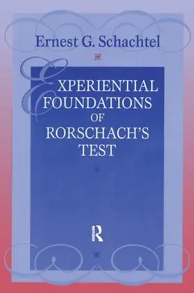 Schachtel | Experiential Foundations of Rorschach's Test | Buch | 978-1-138-15791-0 | www2.sack.de