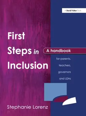 Lorenz | First Steps in Inclusion | Buch | 978-1-138-15795-8 | www2.sack.de