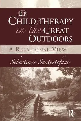 Santostefano |  Child Therapy in the Great Outdoors | Buch |  Sack Fachmedien