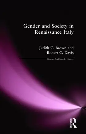 Brown / Davis |  Gender and Society in Renaissance Italy | Buch |  Sack Fachmedien