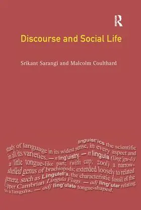 Sarangi / Coulthard |  Discourse and Social Life | Buch |  Sack Fachmedien