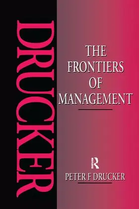 Drucker |  The Frontiers of Management | Buch |  Sack Fachmedien