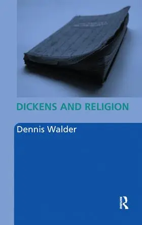 Walder |  Dickens and Religion | Buch |  Sack Fachmedien