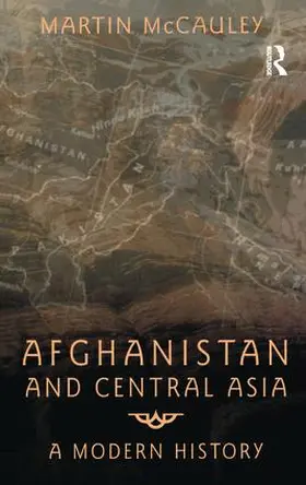 Mccauley |  Afghanistan and Central Asia | Buch |  Sack Fachmedien