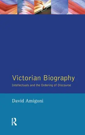 Amigoni |  Victorian Biography | Buch |  Sack Fachmedien