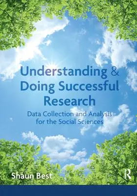 Best | Understanding and Doing Successful Research | Buch | 978-1-138-16040-8 | www2.sack.de