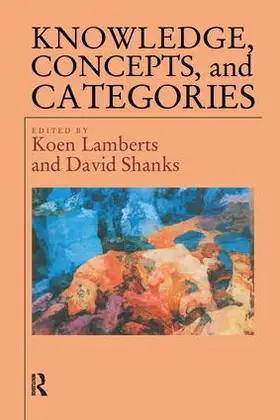 Lamberts / Shanks |  Knowledge Concepts and Categories | Buch |  Sack Fachmedien